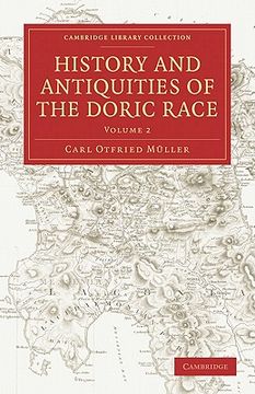 portada History and Antiquities of the Doric Race 2 Volume Paperback Set: History and Antiquities of the Doric Race: Volume 2 Paperback (Cambridge Library Collection - Classics) (en Inglés)