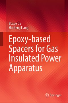 portada Epoxy-Based Spacers for Gas Insulated Power Apparatus (en Inglés)