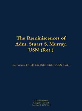 portada Reminiscences of Adm. Stuart S. Murray, USN (Ret.) (in English)