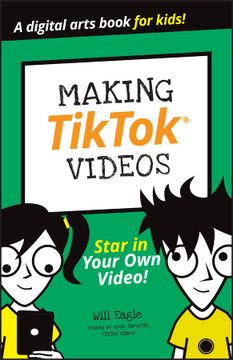 portada Making Tiktok Videos (Dummies Junior) (en Inglés)
