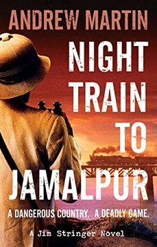 portada Night Train to Jamalpur (Jim Stringer)