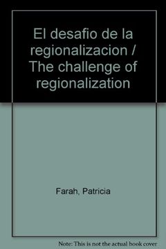 portada El Desafio de la Regionalizacion