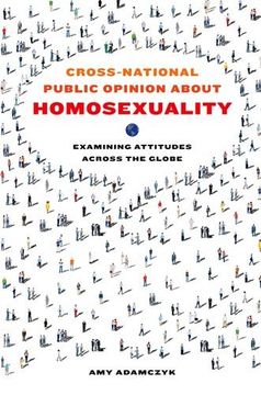 portada Cross-National Public Opinion About Homosexuality: Examining Attitudes Across the Globe (en Inglés)