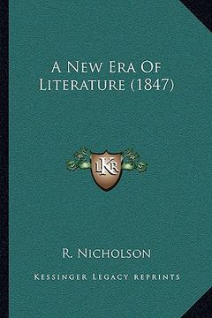 portada a new era of literature (1847)