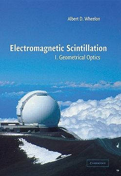 portada Electromagnetic Scintillation: Volume 1, Geometrical Optics (v. 1) (en Inglés)