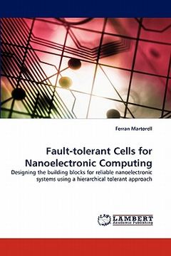 portada fault-tolerant cells for nanoelectronic computing (en Inglés)