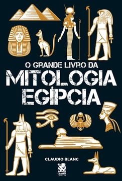 portada O Grande Livro Da Mitologia Egípcia (en Portugués)