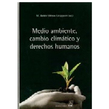 portada MEDIO AMBIENTE, CAMBIO CLIMATICO Y DERECHOS HUMANOS (in Spanish)