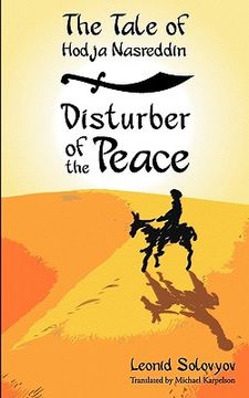 portada the tale of hodja nasreddin: disturber of the peace (en Inglés)