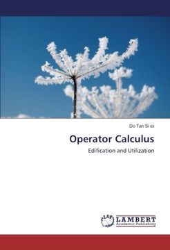 portada Operator Calculus: Edification and Utilization