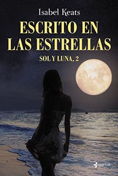 portada Sol y Luna 2. Escrito en las Estrellas (in Spanish)