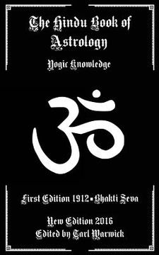 portada The Hindu Book of Astrology: Yogic Knowledge (en Inglés)