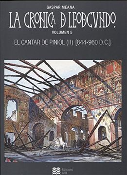 portada La Cronica de Leodegundo Vol. 5: El Cantar de Piniol (Ii) [844-960 D. Cr ] (Còmic)