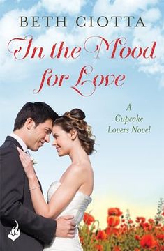 portada In the Mood for Love (Cupcake Lovers Book 4) (en Inglés)