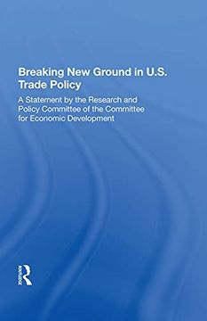 portada Breaking new Ground in U. S. Trade Policy (en Inglés)