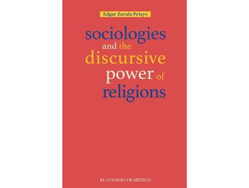 portada Sociologies and the Discursive Power of Religions