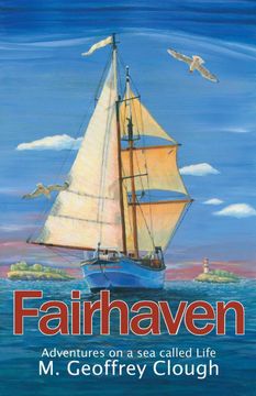 portada Fairhaven: Adventures on a sea Called Life (in English)