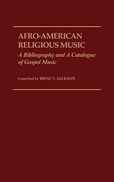 portada Afro-American Religious Music: A Bibliography and a Catalogue of Gospel Music (in English)