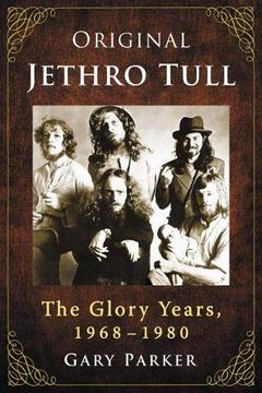 portada Original Jethro Tull: The Glory Years, 1968-1980 (in English)