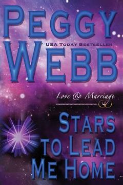 portada Stars to Lead Me Home: Love and Marriage (in English)