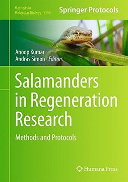 portada Salamanders in Regeneration Research: Methods and Protocols (Methods in Molecular Biology)