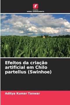 portada Efeitos da Criação Artificial em Chilo Partellus (Swinhoe) (in Portuguese)