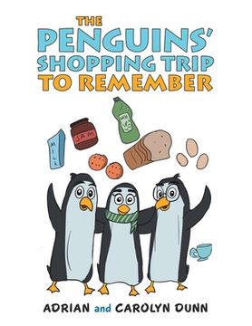 portada The Penguins' Shopping Trip to Remember (in English)