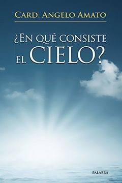 portada En qué Consiste el Cielo? (in Spanish)