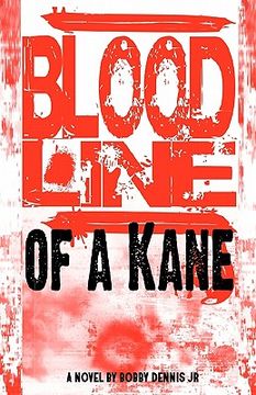 portada bloodline of a kane (en Inglés)