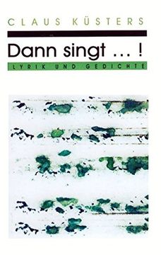portada Dann singt ...! (German Edition)