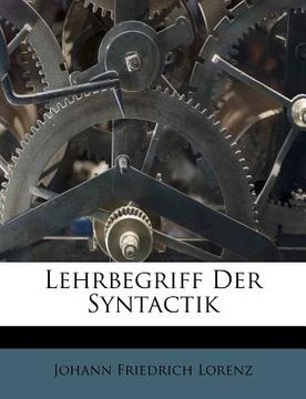 portada Lehrbegriff Der Syntactik (en Alemán)