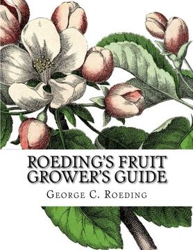 portada Roeding's Fruit Grower's Guide (en Inglés)