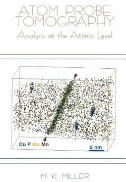 portada Atom Probe Tomography: Analysis at the Atomic Level (en Inglés)