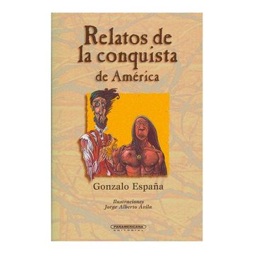 portada Relatos de la Conquista de America (in Spanish)