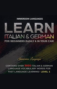 portada Learn Italian & German For Beginners Easily & In Your Car! Bundle! 2 Books In 1! (en Inglés)
