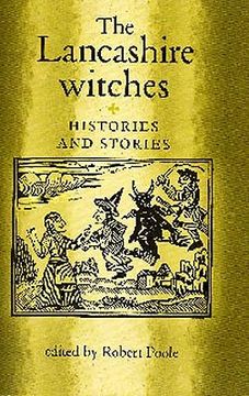 portada the lancashire witches: histories and stories (en Inglés)