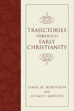 portada trajectories through early christianity (en Inglés)