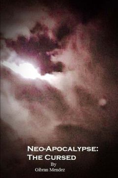 portada Neo-Apocalypse:The Cursed (Volume 1)