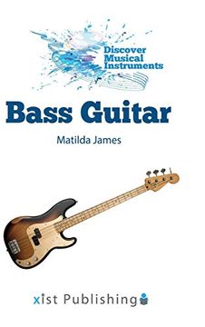 portada Bass Guitar (Discover Musical Instruments) (en Inglés)