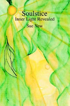portada soulstice: inner light revealed (en Inglés)