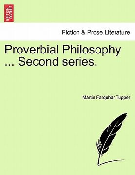 portada proverbial philosophy ... second series. (en Inglés)