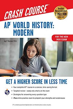 portada Ap(R) World History: Modern Crash Course, for the new 2020 Exam, Book + Online: Get a Higher Score in Less Time (Advanced Placement (Ap) Crash Course) (en Inglés)
