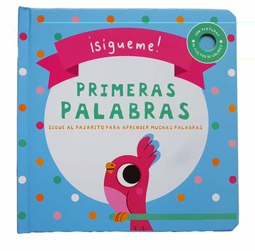 portada Sígueme! Primeras Palabras (in Spanish)