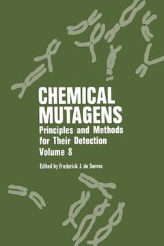 portada Chemical Mutagens: Principles and Methods for Their Detection Volume 8 (in English)