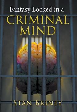 portada Fantasy Locked in a Criminal Mind (en Inglés)