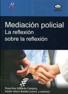 portada Mediacion Policial: La Reflexion Sobre la Reflexion (in Spanish)