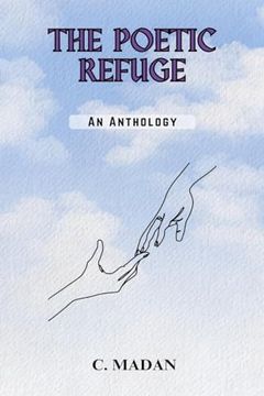 portada The Poetic Refuge: An Anthology (en Inglés)