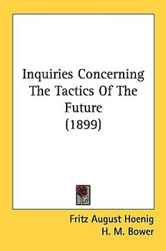 portada inquiries concerning the tactics of the future (1899) (in English)