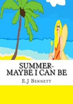 portada Summer- Maybe I can be: The seasonal fairies (en Inglés)