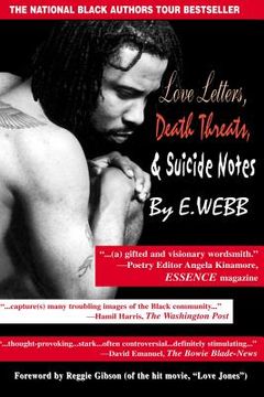 portada Love Letters, Death Threats & Suicide Notes: New & Selected Poems & Essays (1991 - 1998) (en Inglés)